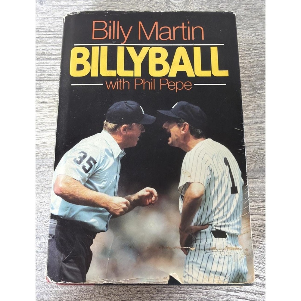 Billyball by Billy Martin With Phil Pepe First Edition 1987 NY Yankees Hardcover